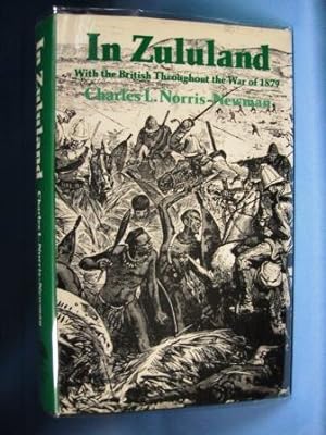 Seller image for IN ZULZLAND With the British Throughout the War of 1879 for sale by Nick Bikoff, IOBA