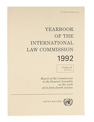Image du vendeur pour Yearbook of the International Law Commission 1992. Volume II, Part Two mis en vente par The Lawbook Exchange, Ltd., ABAA  ILAB