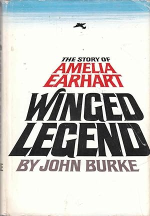 Winged Legend: The Story of Amelia Earhart