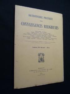 Seller image for Dictionnaire pratique des connaissances religieuses, Fascicule XXI. Nazareth - Papes for sale by Abraxas-libris