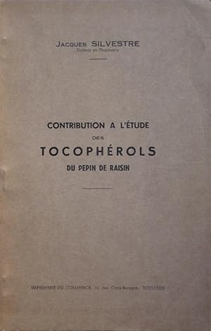 Contribution à l'étude des tocophérols du pépin de raisin