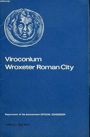 Bild des Verkufers fr VIROCONIUM, WROXETER ROMAN CITY zum Verkauf von Le-Livre