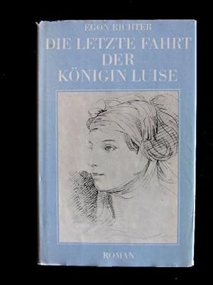 Die letze Fahrt der Königin Luise. Roman.