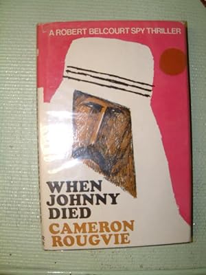 Imagen del vendedor de When Johnny Died a la venta por Beach Hut Books