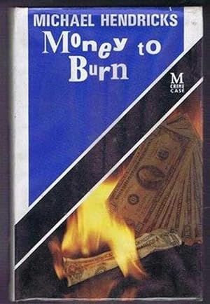 Money to Burn