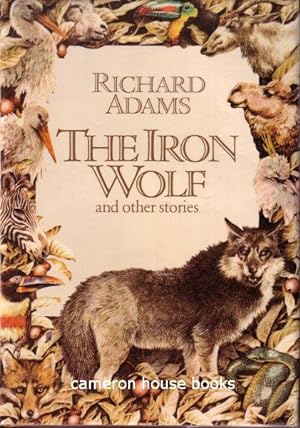 Seller image for The Iron Wolf and other stories for sale by Cameron House Books