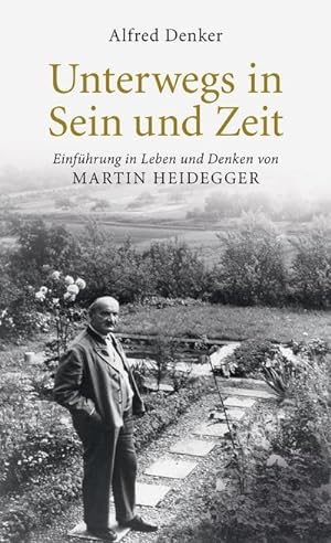 Image du vendeur pour Unterwegs in Sein und Zeit mis en vente par Rheinberg-Buch Andreas Meier eK