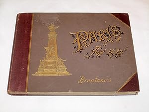 Paris as It Is. An Illustrated Souvenir of the French Metropolis.