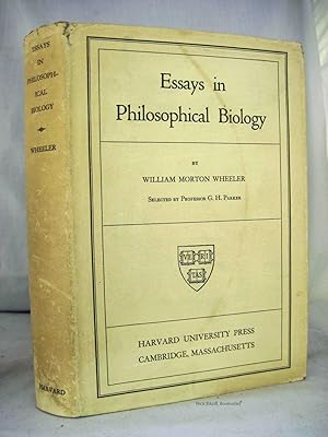 ESSAYS IN PHILOSOPHICAL BIOLOGY