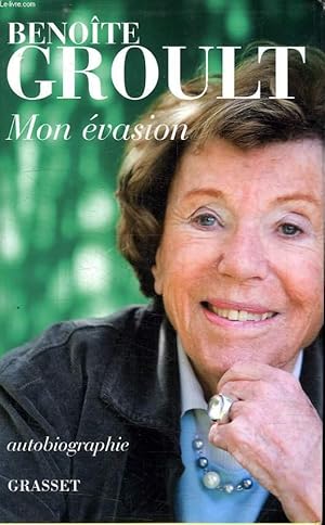 Image du vendeur pour MON EVASION.AUTOBIOGRAPHIE. mis en vente par Le-Livre