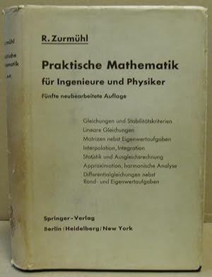 Seller image for Praktische Mathematik fr Ingenieure und Physiker. for sale by Nicoline Thieme