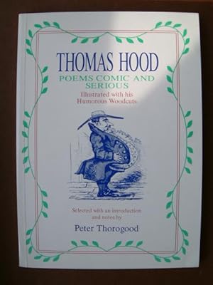 Immagine del venditore per Thomas Hood: Poems, Comic and Serious venduto da Beach Hut Books