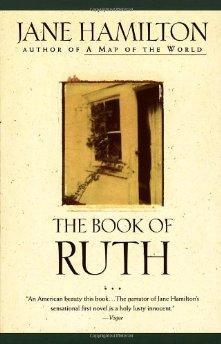 The Book of Ruth: A Novel (Oprah's Book Club).