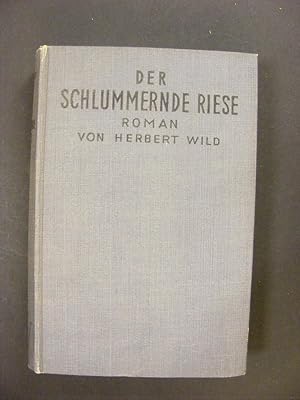 Seller image for Der schlummernde Riese for sale by Antiquariat Strter