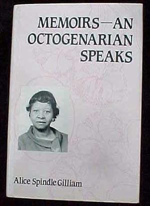 Bild des Verkufers fr Memoirs: An Octogenarian Speaks zum Verkauf von Streamside Books