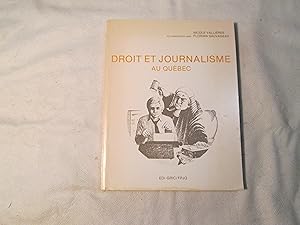 Droit et Journalisme au Québec.