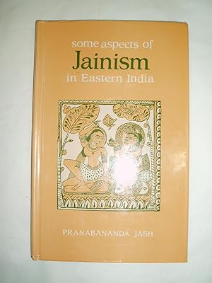 Imagen del vendedor de Some Aspects of Jainism in Eastern India a la venta por Expatriate Bookshop of Denmark