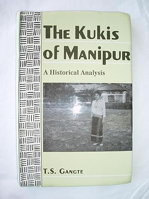 The Kukis of Manipur : A Historical Analysis