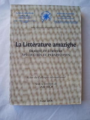 Imagen del vendedor de La litterature amazighe : Oralite et ecriture ; specificites et perspectives a la venta por Expatriate Bookshop of Denmark