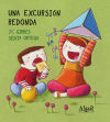 Seller image for UNA EXCURSION REDONDA for sale by AG Library