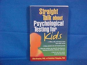 Seller image for Straight Talk About Psychological Testing for Kids for sale by Gene The Book Peddler