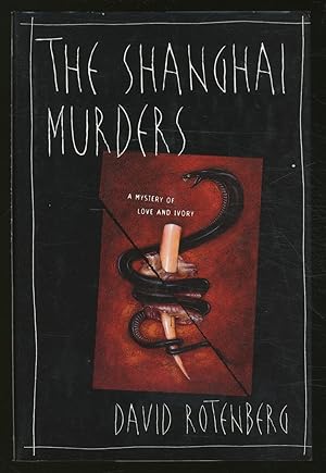 Imagen del vendedor de The Shanghai Murders a la venta por Between the Covers-Rare Books, Inc. ABAA