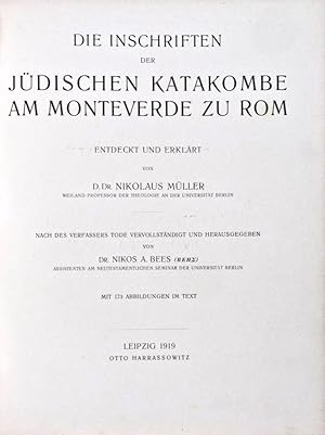 Bild des Verkufers fr Die Inschriften der jdischen Katakombe am Monteverde zu Rom zum Verkauf von ERIC CHAIM KLINE, BOOKSELLER (ABAA ILAB)