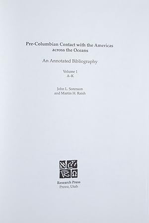 Pre-Columbian Contact With the Americas Across the Oceans : An Annotated Bibliography. 2 vol. [IN...