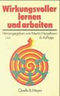 Bild des Verkufers fr Wirkungsvoller lernen und arbeiten. Pdag. Arbeitskreis fr Erwachsenenbildung im Verb. Lndl. Heimvolkshochsch. Deutschlands. Hrsg. von Martin Hasselhorn in Verbindung mit Luise Reisch u. Karl-Heinz Lierler. Joachim Baensch . [Hrsg. im Auftr. d. Verb. Lndl. Heimvolkshochsch. Deutschlands e.V.] zum Verkauf von Antiquariat  Udo Schwrer