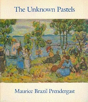 Immagine del venditore per The Unknown Pastels: Maurice Brazil Prendergast venduto da LEFT COAST BOOKS
