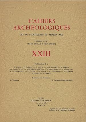 Image du vendeur pour Cahiers Archologiques. Fin de l'Antiquit et Moyen Age. Vol. XXIII. mis en vente par Librairie Archaion