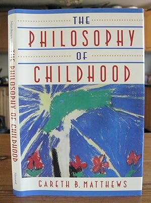 Seller image for The Philosophy of Childhood for sale by Global Village Books
