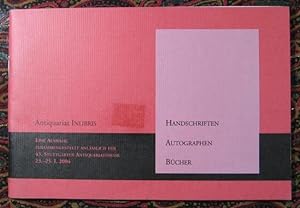 Handscriften, Autographen, Bucher: Eine Auswahl Zussammengestellt Anlasslich der 43 Stuttgarter A...