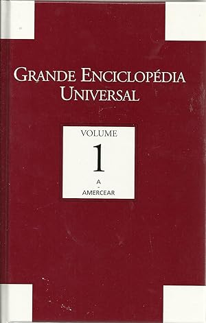 GRANDE ENCICLOPÉDIA UNIVERSAL. VOL 1