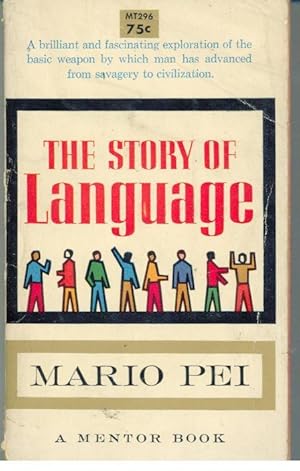 THE STORY OF LANGUAGE