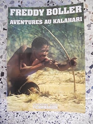 Seller image for Aventures au Kalahari for sale by Frederic Delbos