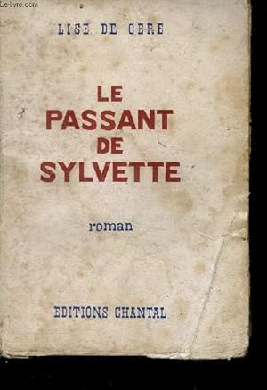 Seller image for Le passant de Sylvette for sale by Le-Livre