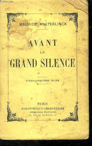 Seller image for Avant le grand silence for sale by Le-Livre