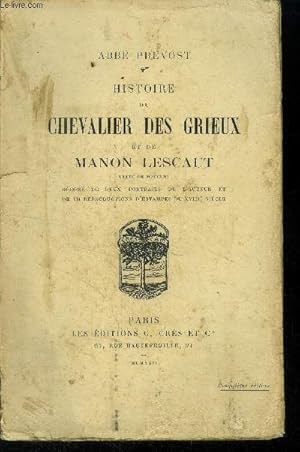 Bild des Verkufers fr Histoire du Chevalier des Grieux et de Manon Lescaut zum Verkauf von Le-Livre