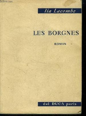 Bild des Verkufers fr Les borgnes (Collection : "Le demi-sicle du roman") zum Verkauf von Le-Livre