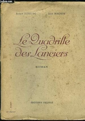 Imagen del vendedor de Le quadrille des lanciers a la venta por Le-Livre