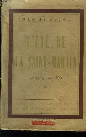 Seller image for L't de la Saint-Martin Un roman en 1900. for sale by Le-Livre