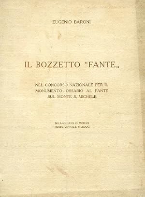 Image du vendeur pour Il bozzetto "Fante" nel concorso nazionale per il monumento - ossario al fante sul Monte S. Michele. Milano, luglio MCMXX. Roma, aprile MCMXXI mis en vente par Gilibert Libreria Antiquaria (ILAB)