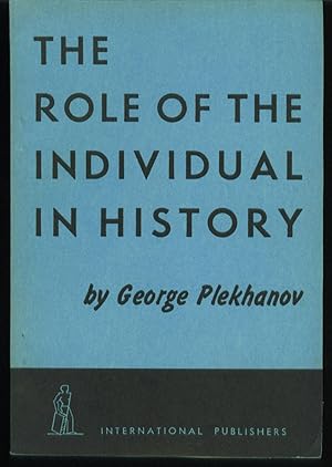 Imagen del vendedor de The Role of the Individual in History a la venta por Gumshoe Books