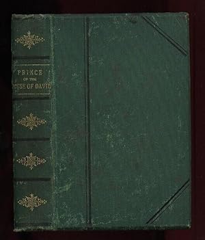 The Prince of the House of David; or, Three Years in the Holy City, Relating the Scenes in the Li...