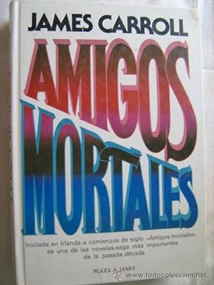 Imagen del vendedor de AMIGOS MORTALES a la venta por Librera Maestro Gozalbo