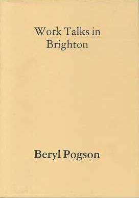 Imagen del vendedor de WORK TALKS IN BRIGHTON 1963-1966 a la venta por By The Way Books