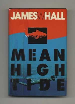 Bild des Verkufers fr Mean High Tide - 1st Edition/1st Printing zum Verkauf von Books Tell You Why  -  ABAA/ILAB