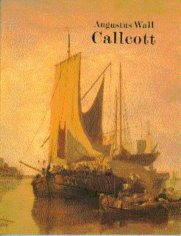 Immagine del venditore per Augustus Wall Callcott venduto da LEFT COAST BOOKS