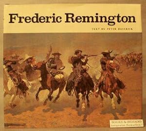Seller image for Frederic Remington: Paintings, Drawings, and Sculpture in the Amon Carter Museum and the Sid W. Richardson Foundation Collections for sale by Books & Bidders Antiquarian Booksellers